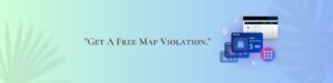 Get a Free Map Vioalation Tool